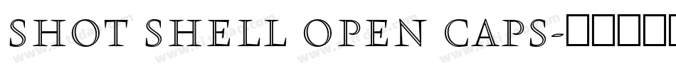 Shot Shell Open Caps字体转换